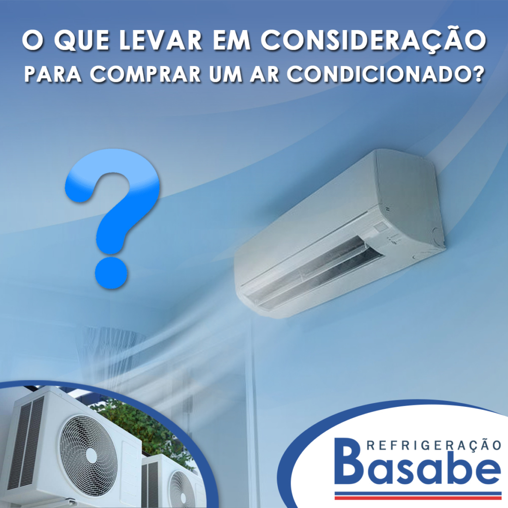 O Que Levar Em Consideração Para Comprar Um Ar Condicionado 9189